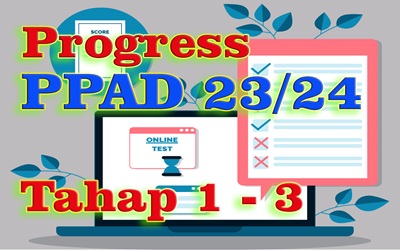 Info Progress PPAD Tahap 1, 2 dan 3 -  TP. 2023/2024 Kelas 9